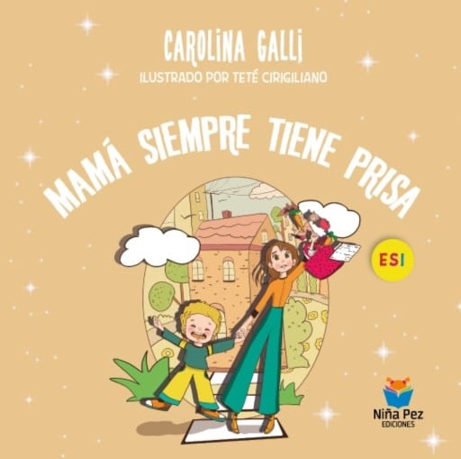 Mamá siempre tiene prisa