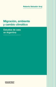 Migración, ambiente y cambio climático