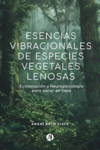 Publication 3 Esencias vibracionales de especies vegetales leñosas