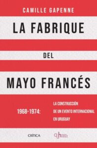 Publication 5 La fabrique del Mayo francés