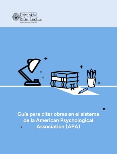 Guía para citar obras en el sistema de la American Psychological Association (APA)