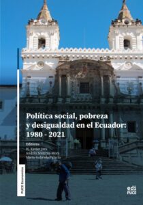 Publication 1 Política social, pobreza y desigualdad en el Ecuador: 1980-2021