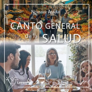 Canto general de la salud