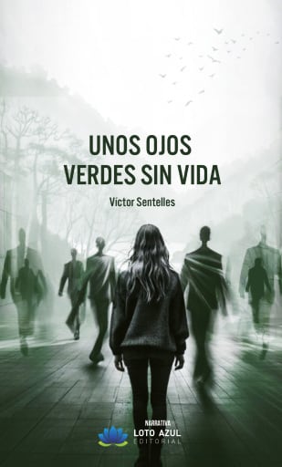 Unos ojos verdes sin vida