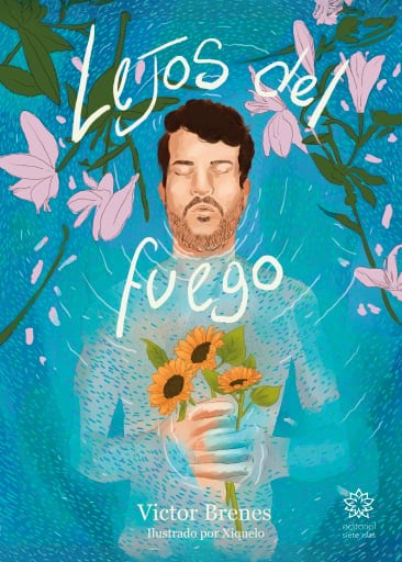 Lejos del fuego