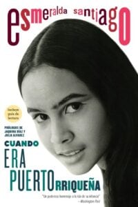 Cuando era puertorriqueña / When I Was Puerto Rican. 30th Anniversary Edition