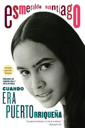 Cuando era puertorriqueña / When I Was Puerto Rican. 30th Anniversary Edition