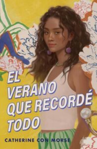 Publication 7 El verano que recordé todo / The Summer I Remembered Everything