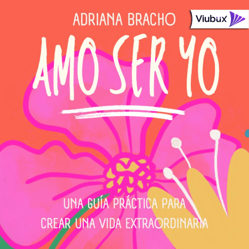 Amo Ser Yo | Adriana Bracho | Audiolibro
