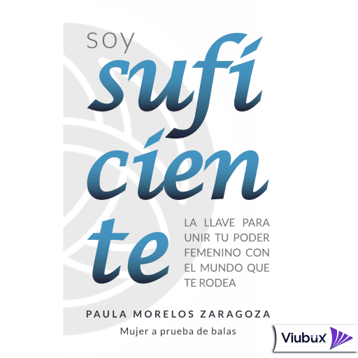 Soy Suficiente | Paula Morelos Zaragoza | Audiolibro