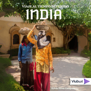 Publication 1 Viaje al tiempo detenido: India | Sylvia Pérez Campuzano | Audiolibro