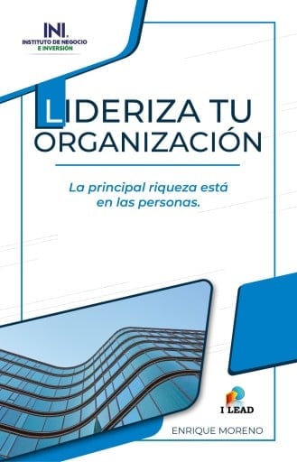 Lideriza Tu Organización | Enrique Moreno | PDF