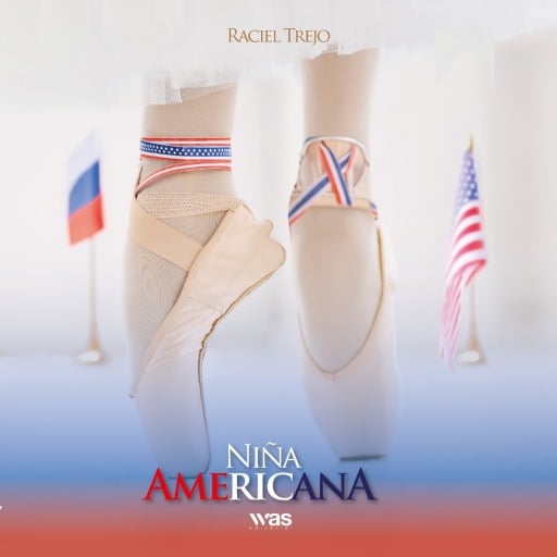 Niña Americana | Raciel Trejo | Audiolibro