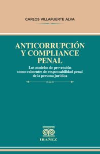 Anticorrupción y compliance penal