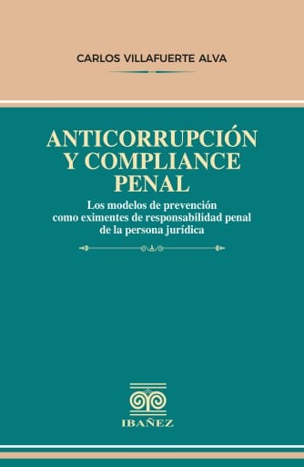 Anticorrupción y compliance penal