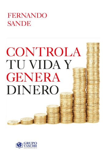 Controla tu vida y genera dinero