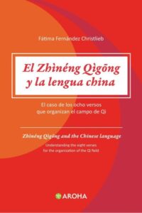 Publication 2 El Zhineng Qigong Y La Lengua China