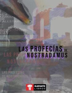 Publication 1 Las profecías de Nostradamus