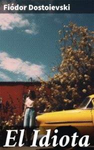 El Idiota