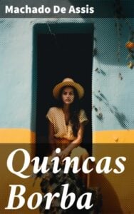 Publication 9 Quincas Borba