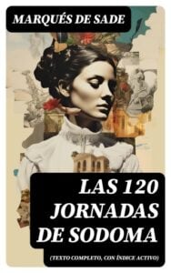 Publication 1 Las 120 Jornadas de Sodoma (texto completo, con índice activo)