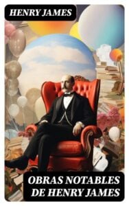 Publication 17 Obras Notables de Henry James