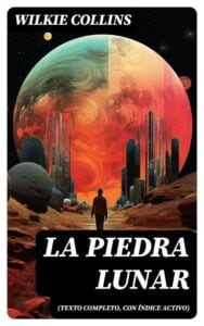 Publication 3 La piedra lunar (texto completo, con índice activo)