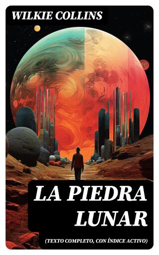 La piedra lunar (texto completo, con índice activo)