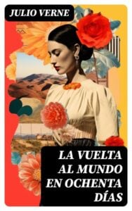 Publication 10 La Vuelta al Mundo en Ochenta Días
