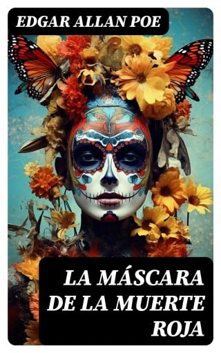 La Máscara de la Muerte Roja