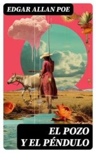 Publication 8 El pozo y el péndulo