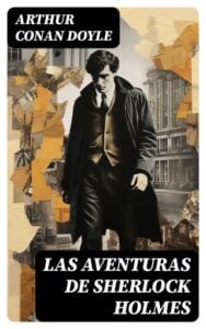Las aventuras de Sherlock Holmes