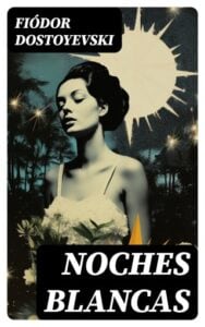 Noches blancas