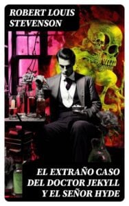 Publication 22 El extraño caso del doctor Jekyll y el señor Hyde