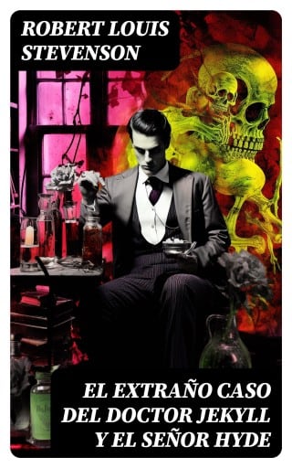 El extraño caso del doctor Jekyll y el señor Hyde