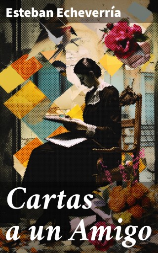 Cartas a un Amigo