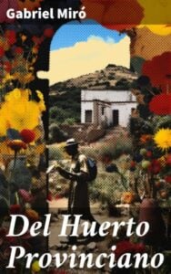 Publication 3 Del Huerto Provinciano
