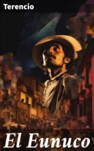 Publication 16 El Eunuco
