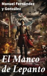 Publication 7 El Manco de Lepanto