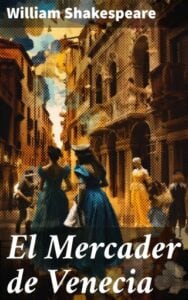 Publication 6 El Mercader de Venecia