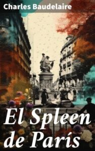 Publication 11 El Spleen de París