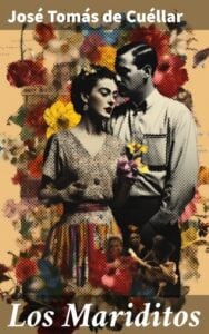 Publication 6 Los Mariditos