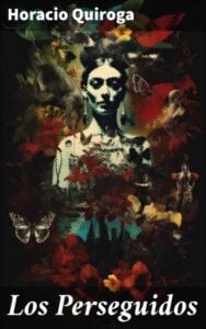 Publication 18 Los Perseguidos
