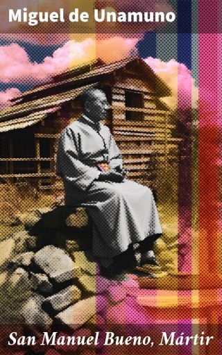 San Manuel Bueno, Mártir
