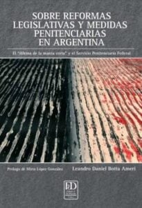 Publication 15 Sobre reformas legislativas y medidas penitenciarias en Argentina