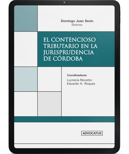 El Contencioso Tributario en la Jurisprudencia de Córdoba