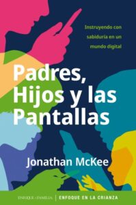 Padres hijos y las pantallas
