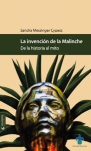 Publication 15 La invención de la Malinche