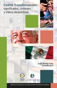 Publication 10 Cuarta Transformación: significados, contexto y trazos de políticas