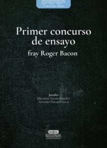 Publication 2 Primer concurso de ensayo fray Roger Bacon